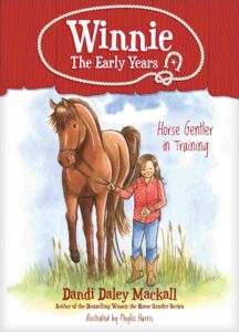 Cover of Winnie, The Early Years – Horse Gentler in Training