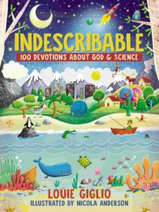 Cover of Indescribable: 100 devotions about God & Science