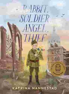 Cover of Rabbit, Soldier, Angel, Thief