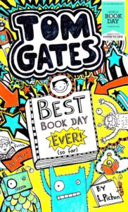 Cover of Tom Gates – Best Book Day Ever! (so far)