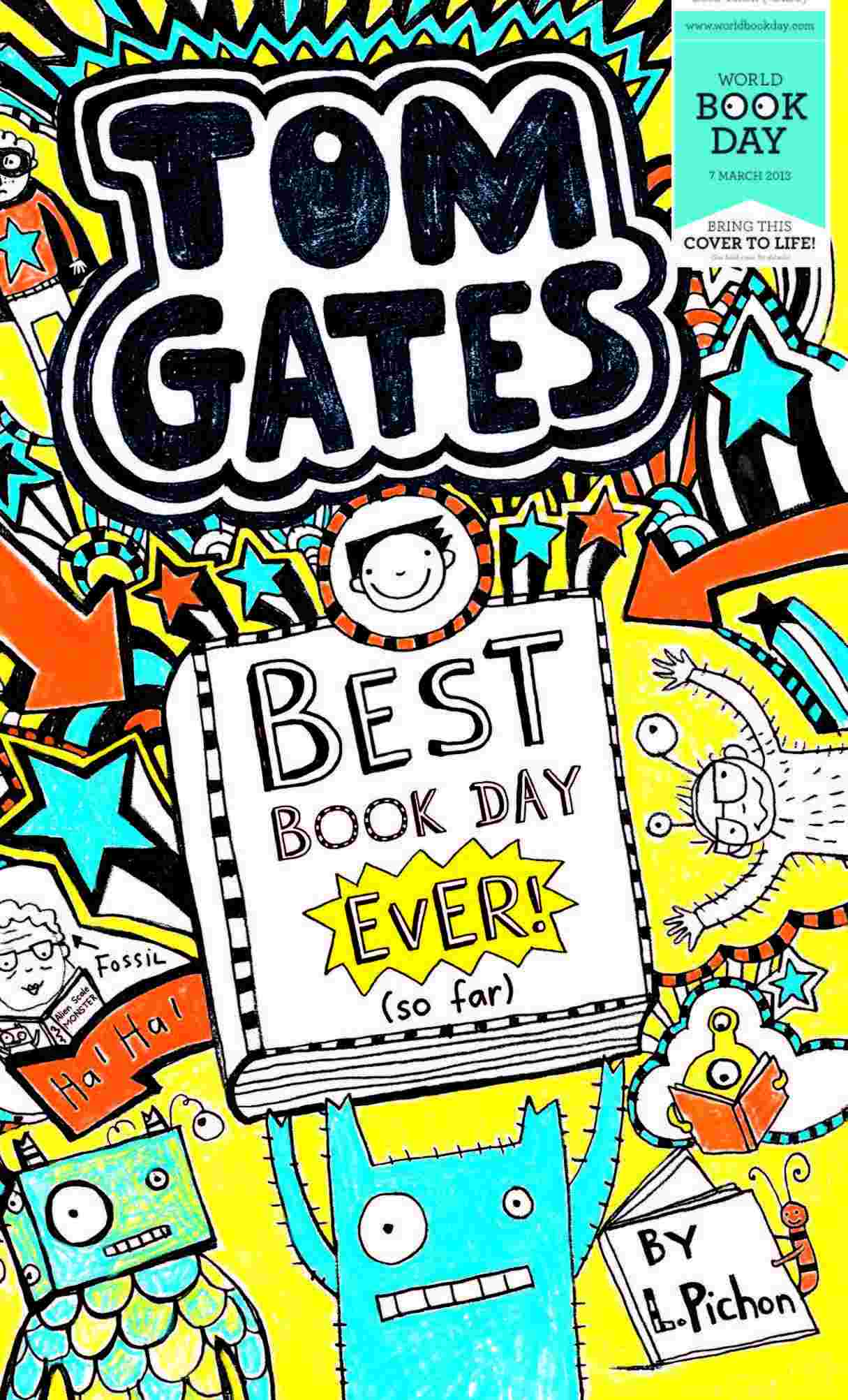 Cover of Tom Gates – Best Book Day Ever! (so far)