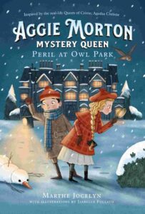 Cover of Aggie Morton, Mystery Queen – Peril at Owl Park