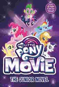 Cover of My Little Pony – The Junior Novel