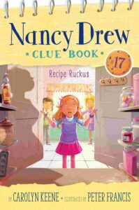 Cover of Nancy Drew Clue Book 17 – Recipe Ruckus