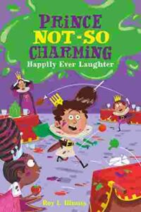 Cover of Prince Not-So Charming 4 – Happily Ever Laughter