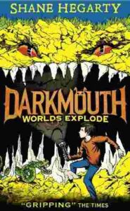 Cover of Darkmouth – Worlds Explode