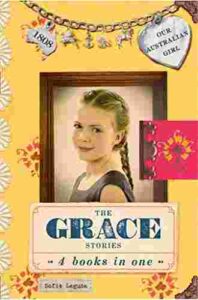 Cover of Our Australian Girl – The Grace Stories