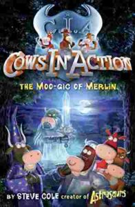 Cover of Cows in Action – The Moo-gic of Merlin