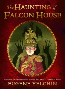 Cover of The Haunting of Falcon House