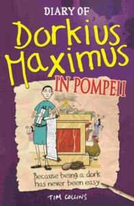 Cover of Diary of Dorkius Maximus – In Pompeii