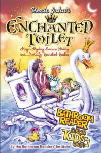 Cover of Uncle John’s The Enchanted Toilet