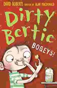 Cover of Dirty Bertie – Bogeys!