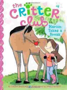 Cover of Critter Club – Marion Takes a Break