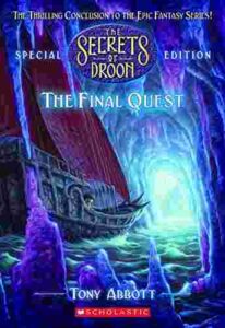 Cover of The Secrets of Droon Special Edition 8 – The Final Quest
