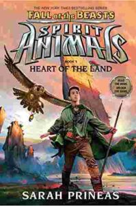 Cover of Spirit Animals – Fall of the Beasts 5 – Heart of the Land