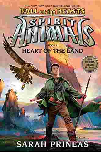 Cover of Spirit Animals – Fall of the Beasts 5 – Heart of the Land