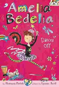 Cover of Amelia Bedelia Dances Off