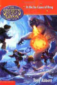 Cover of The Secrets of Droon 20 – In the Ice Caves of Krog
