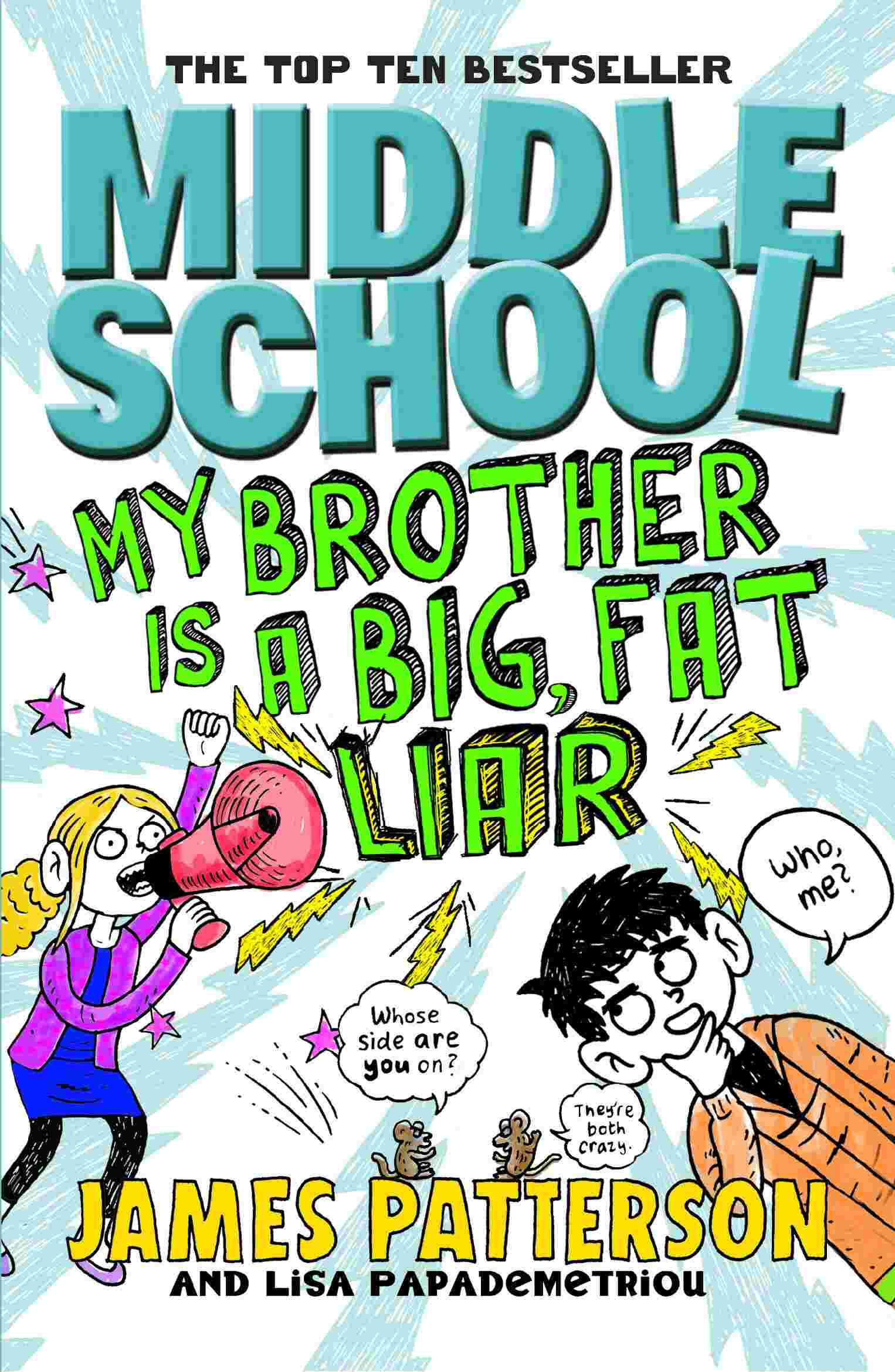 Cover of Middle School – My Brother Is a Big, Fat Liar