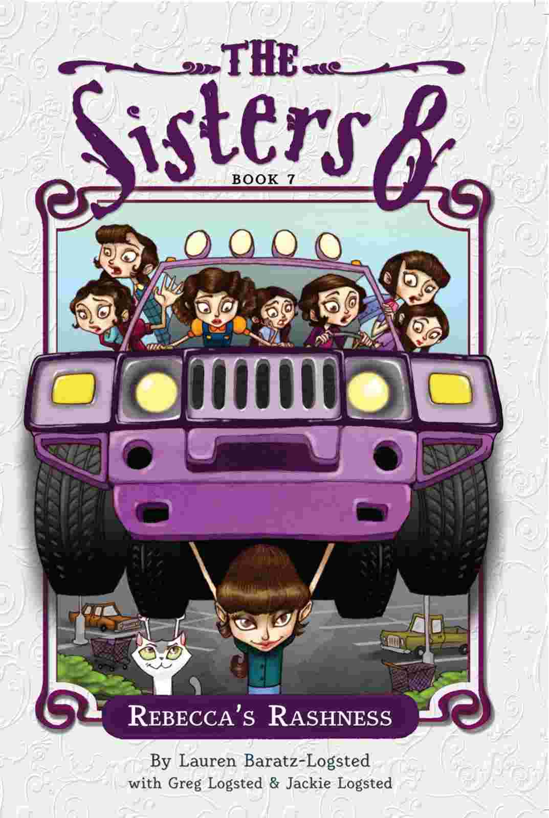 Cover of The Sisters 8 7 – Rebecca’s Rashness