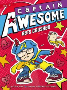Cover of Captain Awesome Gets Crushed