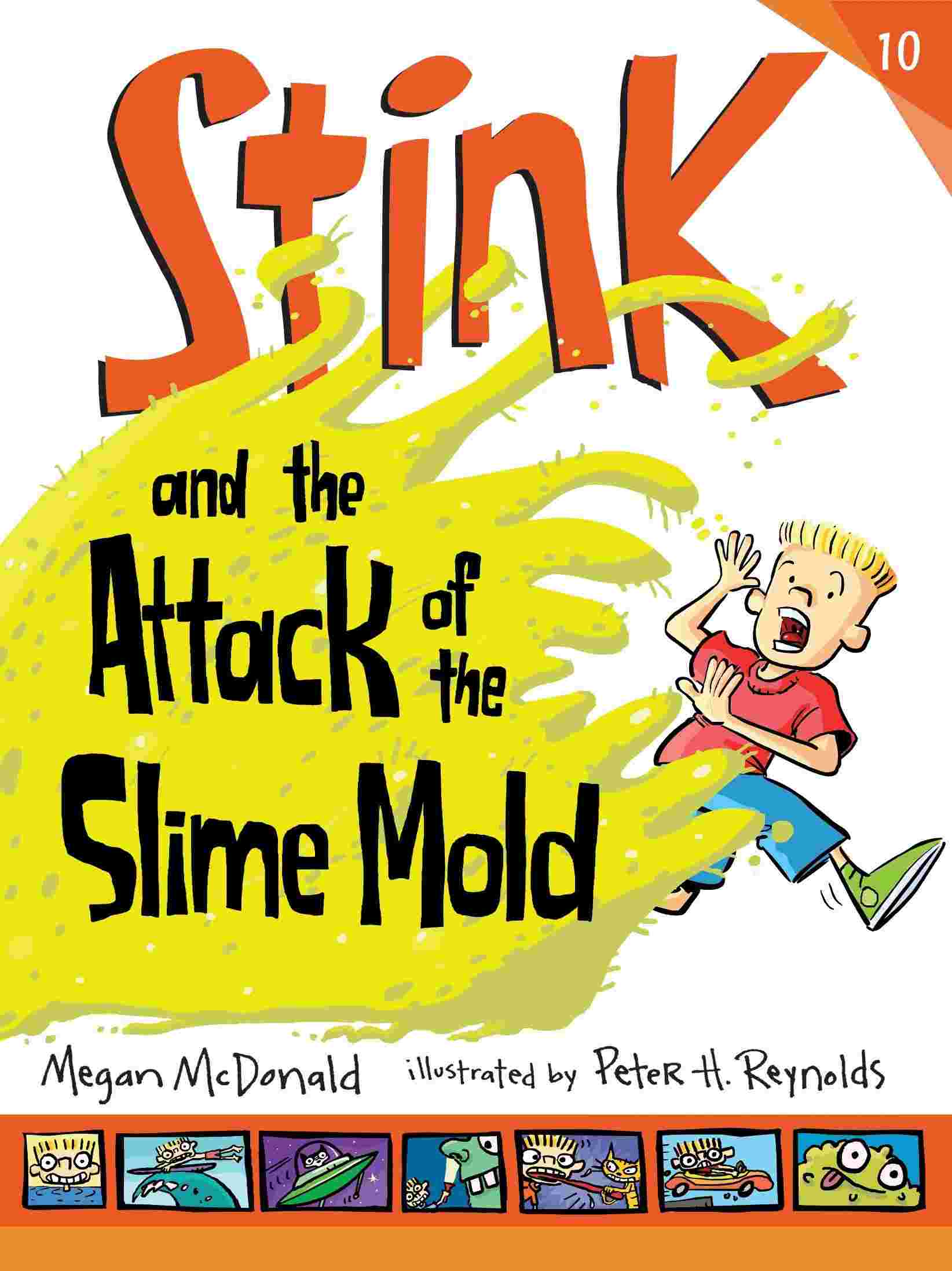 Cover of Stink and the Attack of the Slime Mold