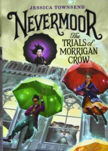 Cover of Nevermoor – The Trials of Morrigan Crow