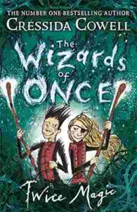 Cover of The Wizards of Once – Twice Magic