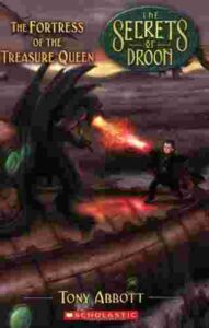 Cover of The Secrets of Droon 23 – The Fortress of the Treasure Queen
