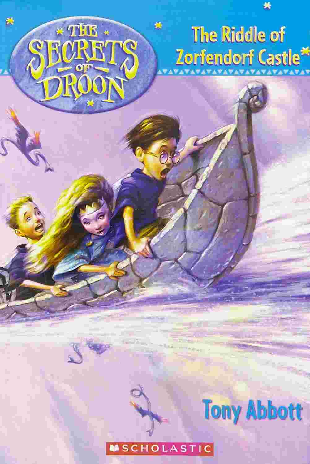 Cover of The Secrets of Droon 25 – The Riddle of Zorfendorf Castle