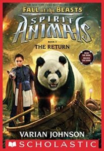 Cover of Spirit Animals – Fall of the Beasts 3 – The Return