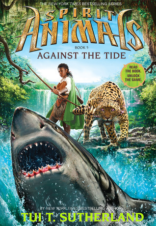 Cover of Spirit Animals 5 – Against the Tide
