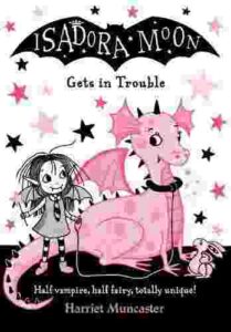 Cover of Isadora Moon Gets in Trouble