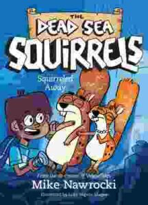 Cover of Dead Sea Squirrels 01 – Squirreled Away