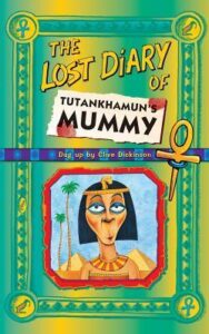 Cover of Lost Diaries – The Lost Diary of Tutankhamun’s Mummy