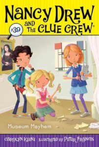Cover of Nancy Drew and the Clue Crew 39 – Museum Mayhem