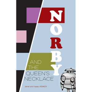 Cover of Norby and the Queen’s Necklace