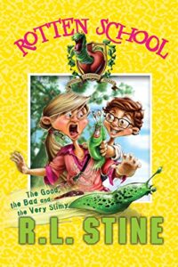 Cover of Rotten School 03 – The Good, the Bad and the Very Slimy