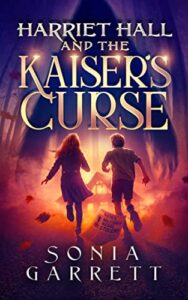 Cover of Harriet Hall and the Kaiser’s Curse