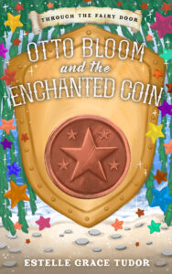 Cover of Otto Bloom and the Enchanted Coin