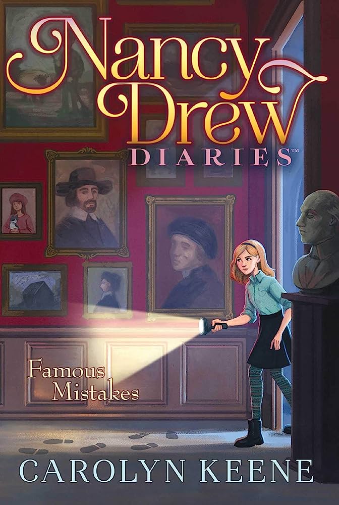 Cover of Nancy Drew Diaries 17 – Famous Mistakes