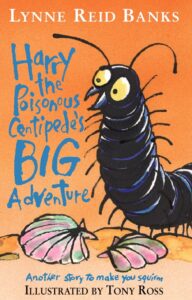 Cover of Harry the Poisonous Centipede’s Big Adventure