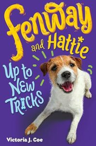 Cover of Fenway and Hattie Up to New Tricks