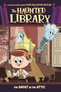 Cover of The Haunted Library 2 – The Ghost in the Attic