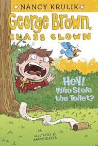 Cover of George Brown, Class Clown 8 – Hey! Who Stole the Toilet?