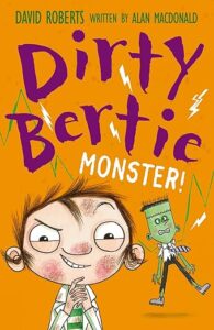 Cover of Dirty Bertie – Monster!
