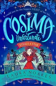 Cover of Cosima Unfortunate Steals a Star