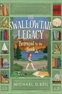 Cover of The Swallowtail Legacy 2: Betrayal by the Book