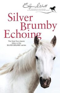 Cover of Silver Brumby Echoing