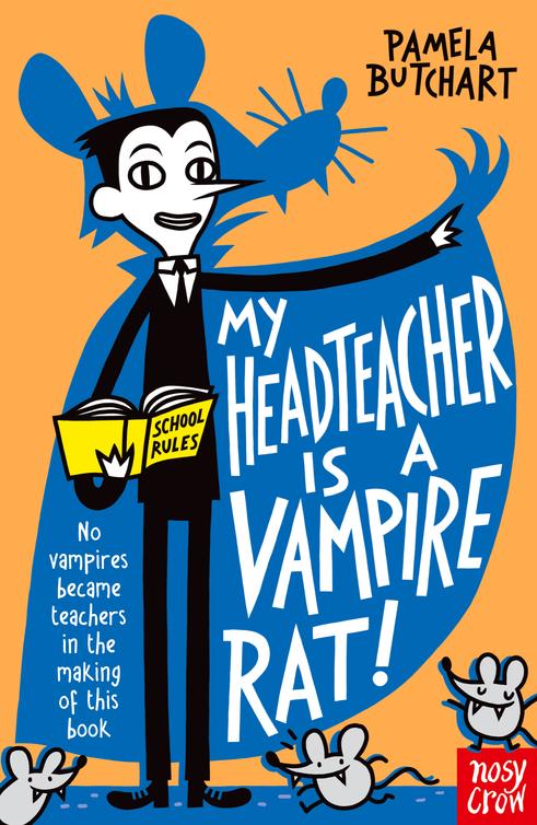 Cover of My Head Teacher Is a Vampire Rat
